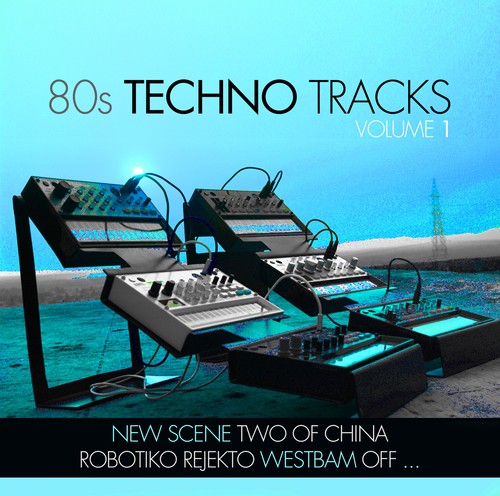 80s techno tracks vol - 80s,